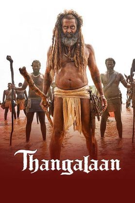 Thangalaan movie Review