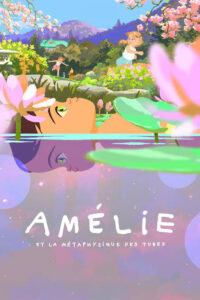 Little Amélie or The Character of Rain (2025)Genre: Animation, Family
Cast: Loïse Charpentier, Victoria Grobois, Yumi Fujimori, Cathy Cerda
Adapted from Amélie Nothomb’s novel, this visually poetic film explores childhood wonder and self-discovery through imaginative storytelling and stunning animation.