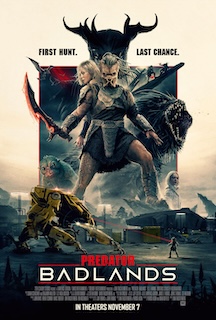 Predator: Badlands (2025)Genre: Action, Adventure, Sci-Fi
Cast: Reuben de Jong, Elle Fanning, Dimitrius Schuster-Koloamatangi, Cameron Brown
The Predator franchise returns with a gritty new chapter set in a post-apocalyptic wasteland. Expect raw survival, thrilling combat, and a fierce human-vs-hunter showdown that redefines the saga.